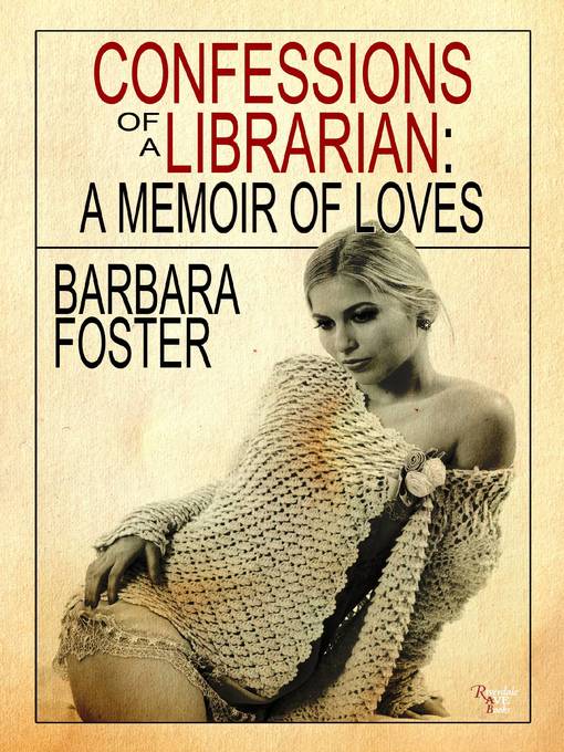 Title details for Confessions of a Librarian by Barbara Foster - Available